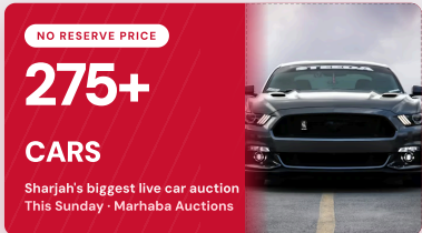 275+ Cars, No Reserve Price: The Biggest Live Car Auction in Sharjah Is This Sunday