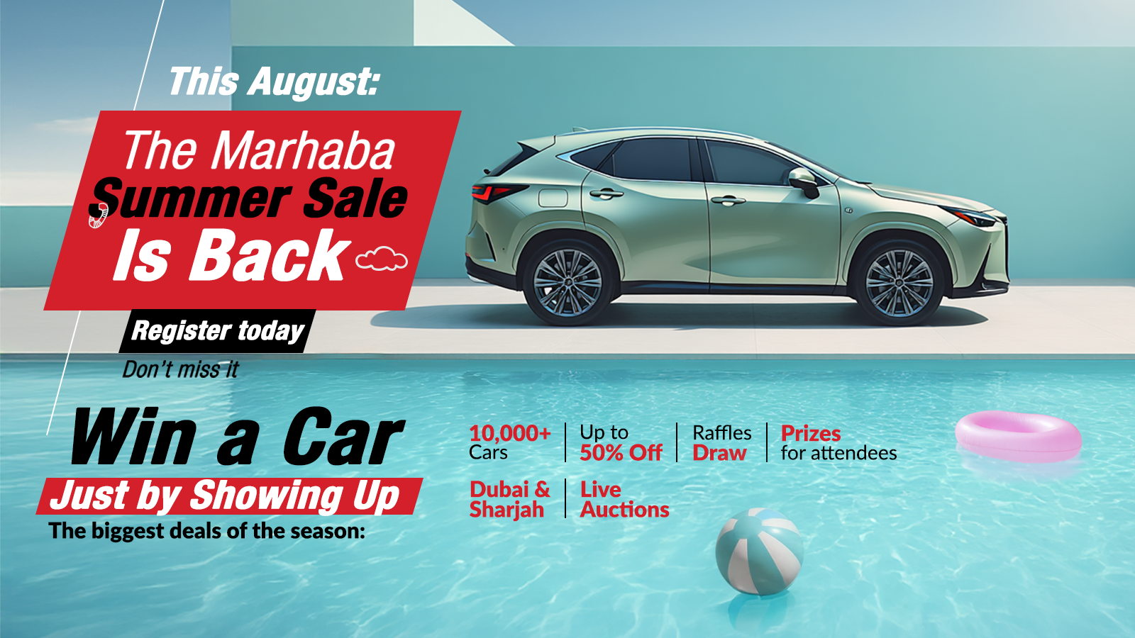 Marhaba Auctions’ August Summer Auction – 10,000+ Cars, AED 500,000 Cashback & Mega Prizes 